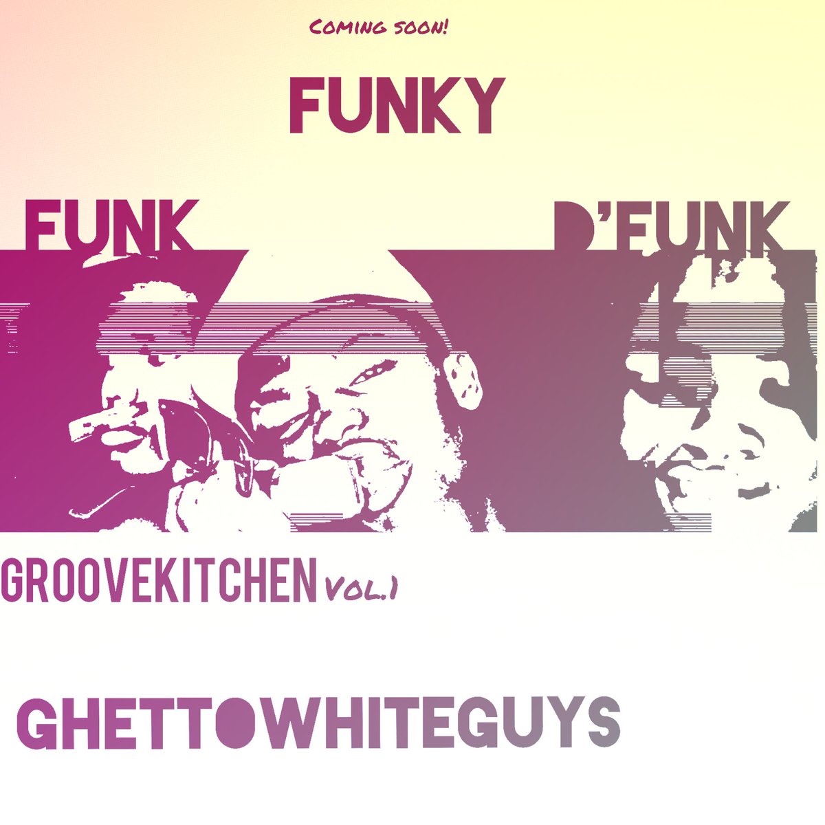 GhettoWhiteGuys's tweet photo. GROOVE KITCHEN VOL1
#GhettoWhiteGuys
#GrooveKitchenVol1_2018
Coming this April
#ForTheLoveOfHouseMusic https://t.co/ZTNmfDRbZh