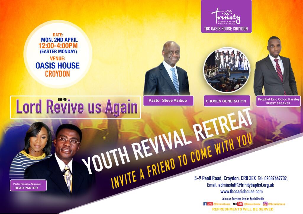 TBC_Bridge's tweet photo. YOUTH REVIVAL RETREAT🔥

We are inviting the Holy Spirit to spark a flame within us on Monday 2nd April, you do not want to miss out! 

Venue: Trinity Baptist Church Oasis House, 5-9 Peall Road, Croydon, CR0 3EX https://t.co/L5ACIzTKLx