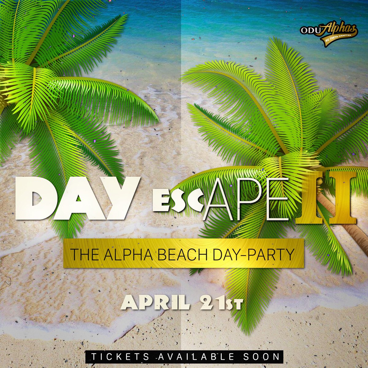 _KeithPesos's tweet photo. The @odualphas are back at it again for their second annual โDay EscAPEโ Beach Day-Party! Last year was lit, and this time weโre back to bring even more heat by popular demand! Tickets will be available soon. #odualphas ๐๐ฆโ๏ธ https://t.co/qOMX7tR1z7