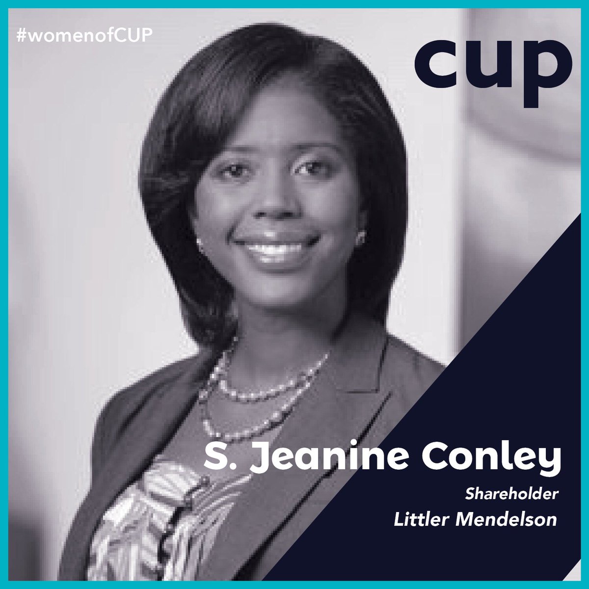 CUPUSA07's tweet photo. Meet S. Jeanine Conley - Shareholder at @Littler, and a 2017 CUP Finance Catalyst. #womenofCUP #CUPCommunity #SJeanineConley #LittlerMendelson #womenshistorymonth #thefutureisfemale https://t.co/UuUIZwllDq