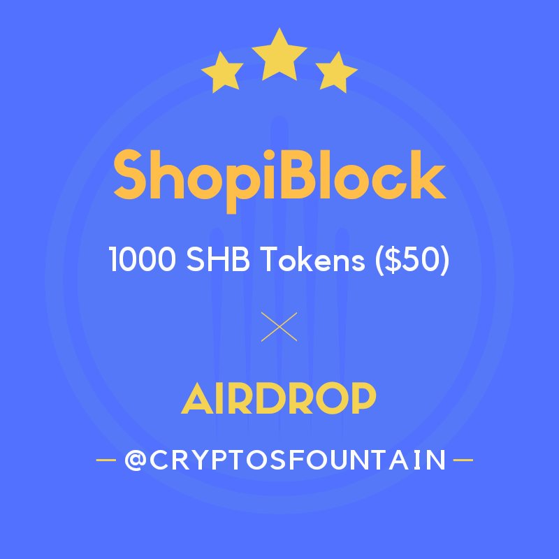 CryptosFountain's tweet photo. 🎉  New Airdrop: ShopiBlock 🎉 
🏅  Reward: 1000 SHB ($50)

Instructions
1. Go to airdrop page
https://t.co/Wo2NNXzNMW
2. Complete social media tasks
3. Fill airdrop form
4. Invite more friends to win more tokens

https://t.co/DqQ273TkCT https://t.co/tmymiMGDxq