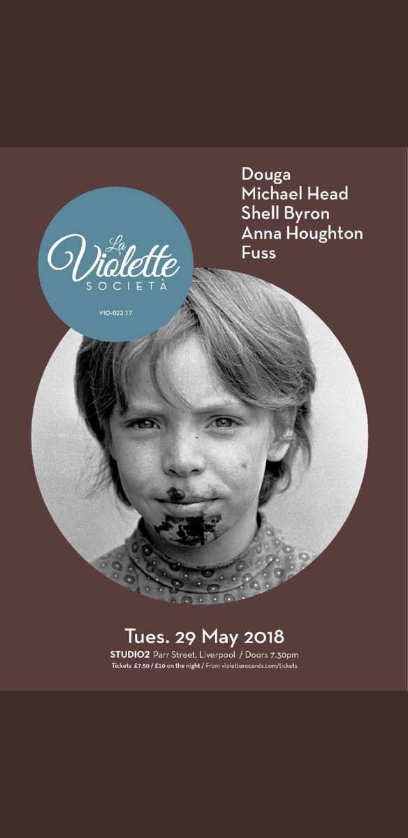 badwool9's tweet image. La Violette Societá 17 @Studio2atParrSt 29/05/18

@dougauk 
@Michael_Head_ 
@ShellByronComic
Anna Houghton 
@fussband 
 
Tickets £7.50. On sale from Monday 2nd April at 9am: violetterecords.com/tickets/
