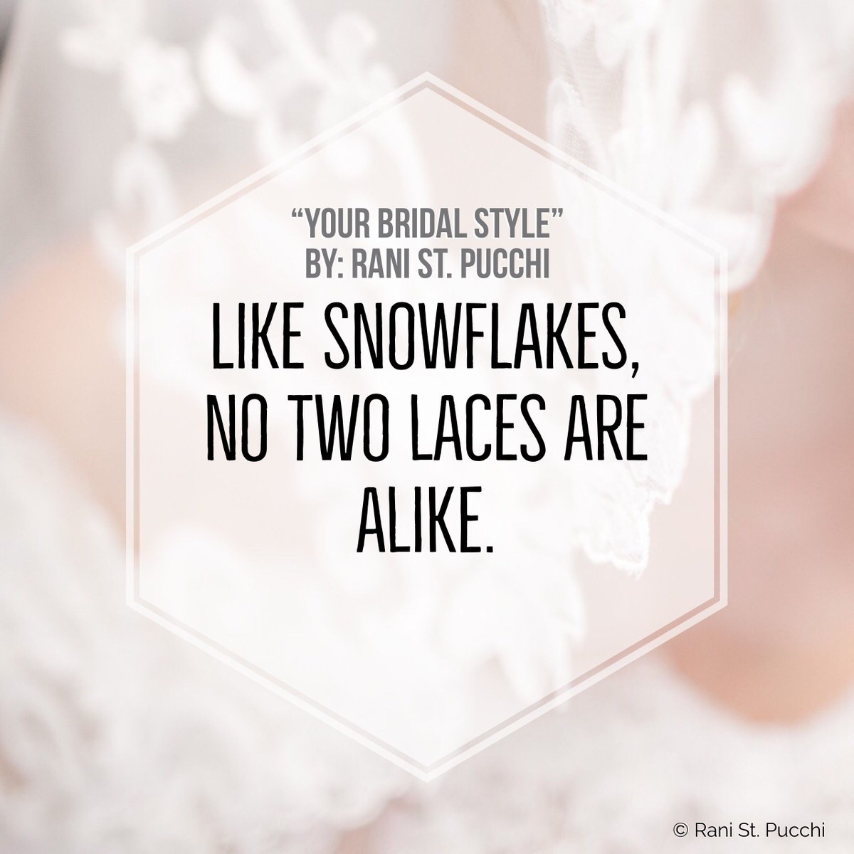 RaniStPucchi's tweet photo. Like snowflakes, no two laces are alike.
 
“Your Bridal Style” 

On Amazon: https://t.co/hS69p4oHOe
#bride #book #yourbridalstyle #author #fashion https://t.co/Z68bWPUGOM