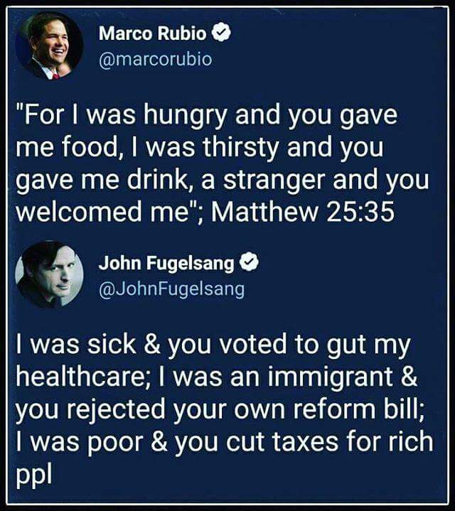 sigfreyd's tweet photo. .@marcorubio is a GIGANTIC HYPOCRITE. #FakeChristian #GOPhypocrisy #GOPTaxScam #GOPDontGiveAFuck #GOPhatesworkingAmericans #GOPhatesVeterans #GOPhatesImmigrants #GreedyObstructionistPricks #EndTheFascistTyranny #ImpeachAndIndictGOP https://t.co/8spYUxWpC9