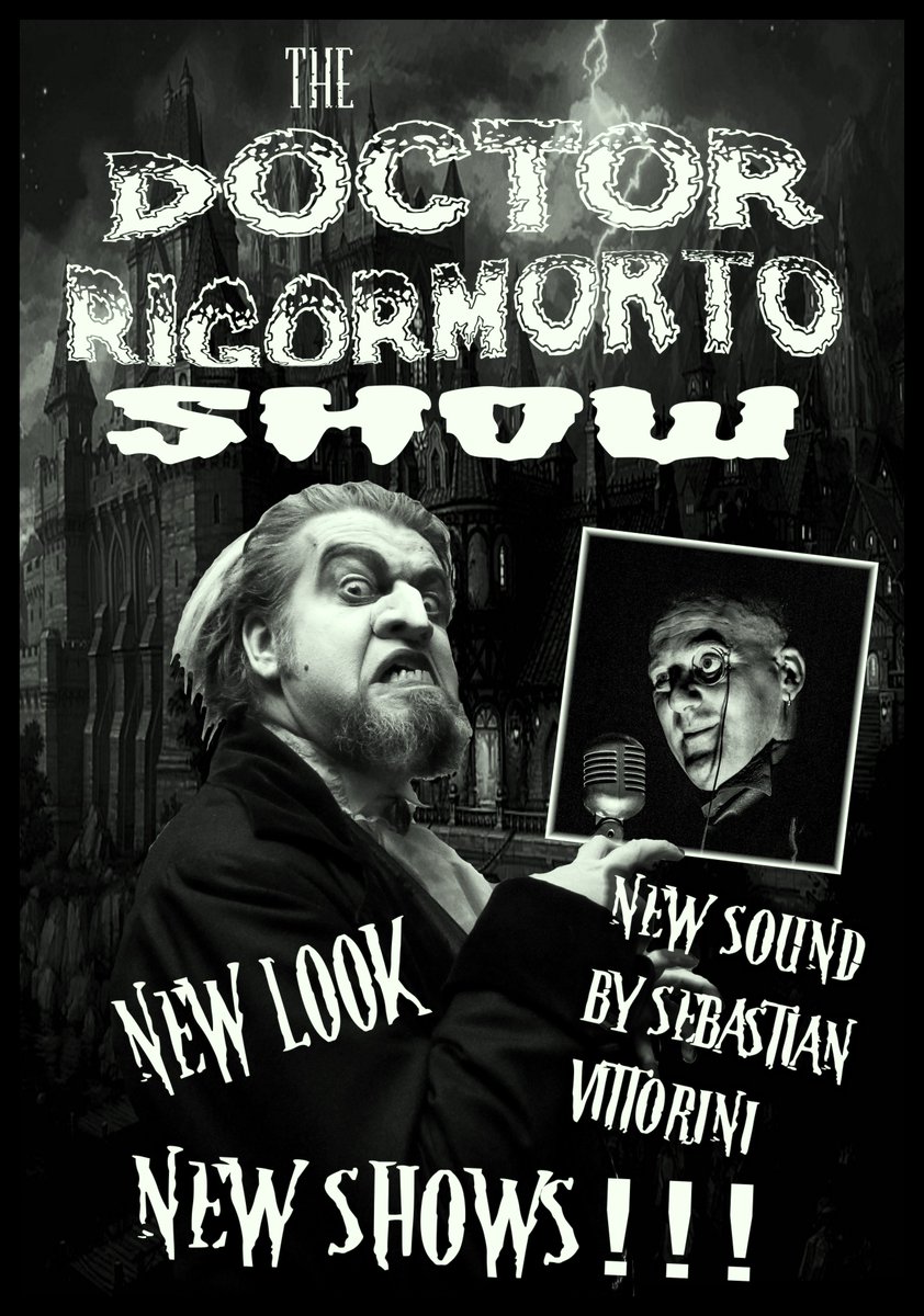 Tomorrow at 10am we will be premiering the NEW Doctor Rigormorto Show  for the World to see! Prepare yourselves... NEW Sound, NEW Look and  soon, NEW Characters!