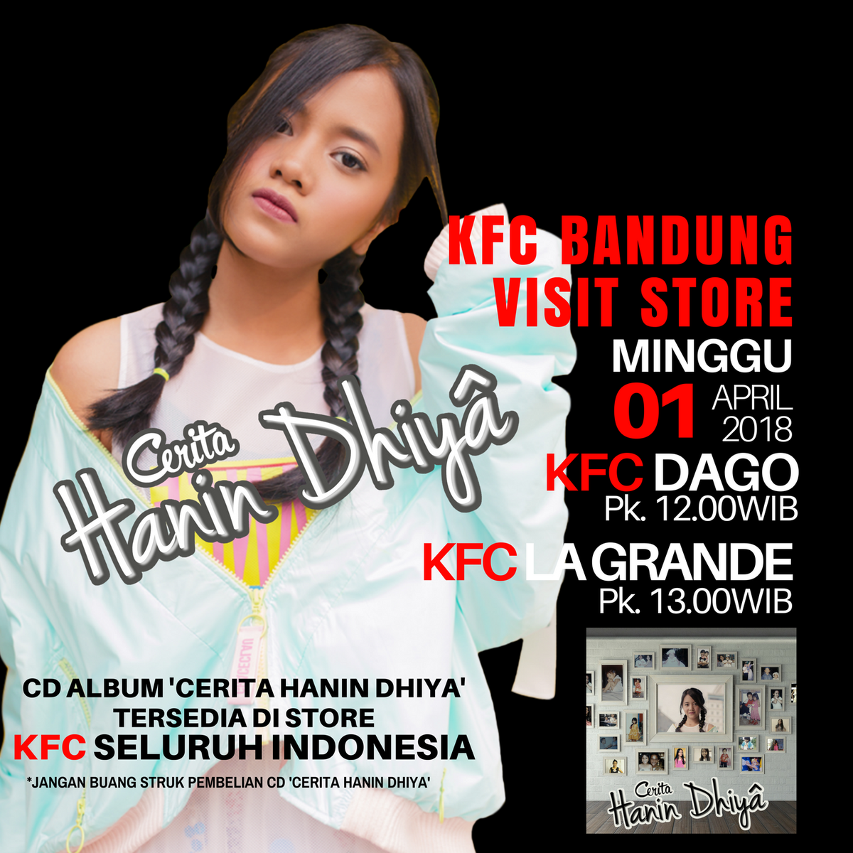 oh iya, kalau beli CD album 'Cerita Hanin Dhiya' di KFC struk/bon pembeliannya jangan dibuang ya .. bakal ada kejutan dari HANIN DHIYA!

<a href="/Hanindhiya_tys/">Haneen</a> <a href="/Haninours/">Haninours OFFICIAL</a> 
<a href="/KFCINDONESIA/">KFC Indonesia (Jagonya Ayam!)🔥</a> 

#ceritahanindhiya
