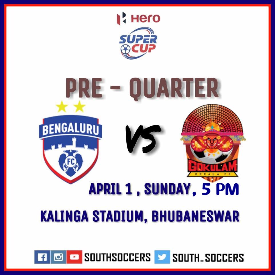 #MatchDay  #HeroSuperCup
Bengaluru FC vs Gokulam Kerala FC
📆: 1-April-2018
🏟: Kalinga stadium, Bhubaneswar
📺: Star Sports 
#BFCvGKFC