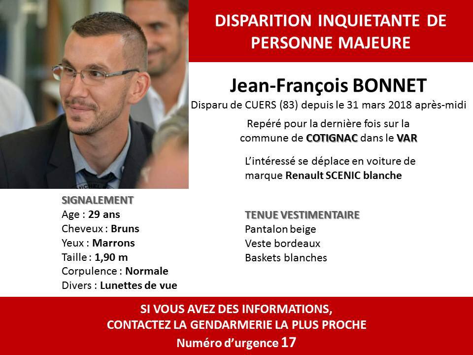 udspvar's tweet image. [#AvisDeRecherche] #DisparitionInquiétante de Jean-François BONNET, 29 ans, 1m90, cheveux bruns, depuis le 30 mars 2018. Repéré pour la dernière fois à #Cotignac dans le #Var
En cas d'information contactez la Gendarmerie du Var  📞 17