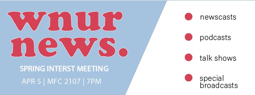 wnurnews's tweet photo. Spring quarter @wnurnews interest meeting for daily newscasts, special broadcasts and more!
When: Apr 5, 7pm
Where: MFC 2107
#893FM https://t.co/JTRYuO0Fhk