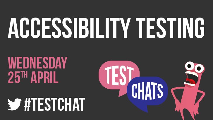 ministryoftest's tweet photo. Put it in your diary! We've a #TestChat on the 25th April - we're going to focus Accessibility Testing. These are always great - lots of knowledge sharing and connections made. They rock https://t.co/lFQ35Sgx5t #testing #softwaretesting #accessibility https://t.co/z9NqEEBxEA