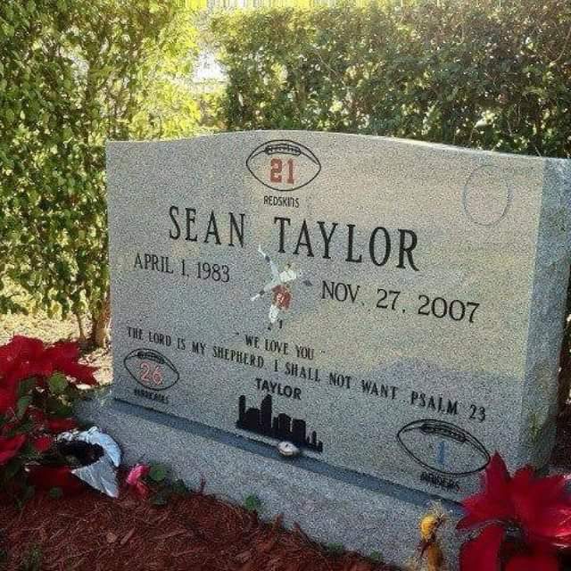 Happy birthday meast!! Rip Sean Taylor 