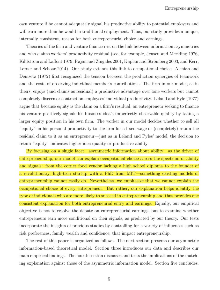 7/ This model focused on ONE key item: *asymmetric information about ability*--from a corner food vendor without a HS diploma to a high-tech founder with a PhD from MIT...to predict WHO is more likely to SUCCEED as an ENTREPRENEUR...