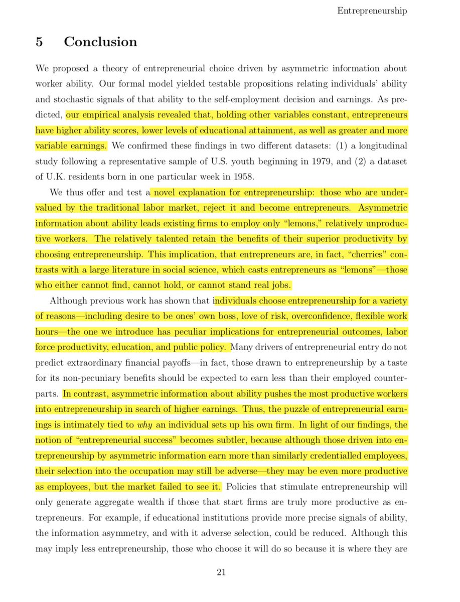 9/ KEY conclusion?*Asymmetric info about ability* leads existing firms to employ "lemons"Talented people without as much signal choose to be entrepreneurscontrasting MUCH of social science