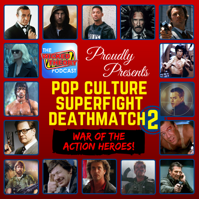 WickedTheory's tweet photo. Pop Culture Superfight Death Match 2: Action Heroes!
Hear our insane take on geek March Madness brackets!
OUR TWIST: We add #Superfight cards to match ups featuring:
#Bond #Rambo #DirtyHarry #JohnWick &amp; MORE!

It doesn't end how you think!

https://t.co/IJsCo7rgS6
#PodernFamily https://t.co/NqzMKNA2Fa