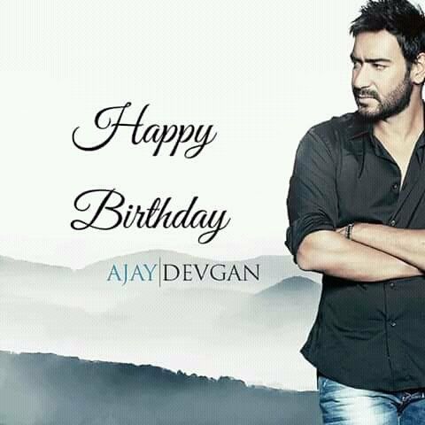 Happy birthday Ajay Devgan 