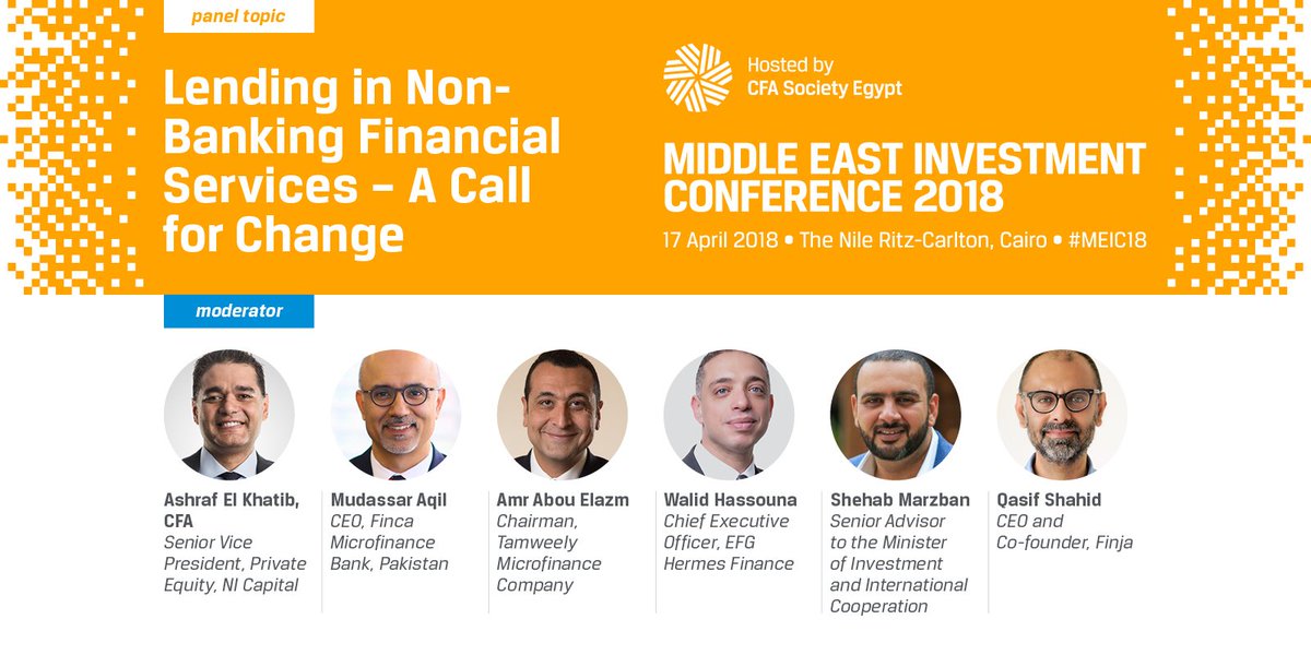 MarketIntegrity's tweet photo. .@EgyptCFA board member @Ashraf_ElKhatib will moderate a panel discussing whether growth in non-bank lending has reshaped the #finance industry. Catch this session and more at #MEIC18.  https://t.co/prd5bfkdb4 https://t.co/hEQLQVxVNg