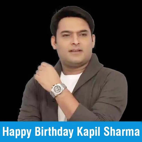 Happy birthday kapil sharma 