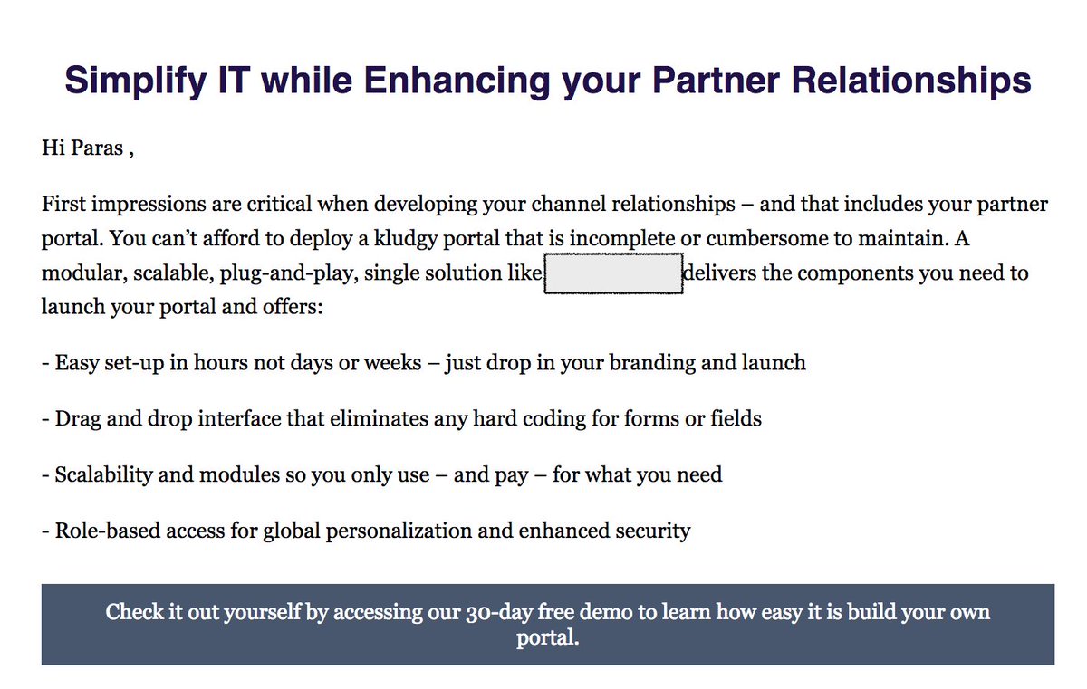 4/ For example, see this cold email. It's all about them. They're essentially saying: "drop everything that you are doing and go through our long sign up and onboarding process because we're so good at 'simplifying IT'".