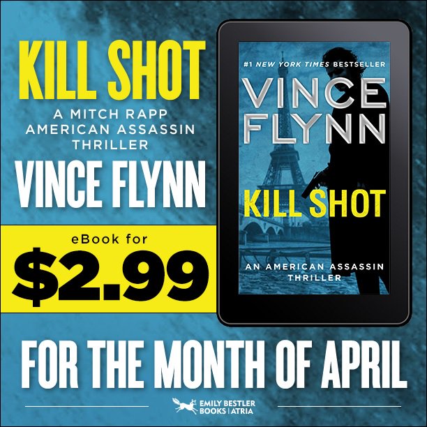 Atria Mystery Bus (@atriamysterybus) on Twitter photo Vince Flynn's sequel to AMERICAN ASSASSIN is available for just $2.99 in ebook format ALL MONTH LONG!
#MitchRapp in KILL SHOT by <a href="/VinceFlynncom/">VinceFlynn.com</a>
(🛒Check price before checking out) Vince Flynn's sequel to AMERICAN ASSASSIN is available for just $2.99 in ebook format ALL MONTH LONG!
#MitchRapp in KILL SHOT by <a href="/VinceFlynncom/">VinceFlynn.com</a>
(🛒Check price before checking out)