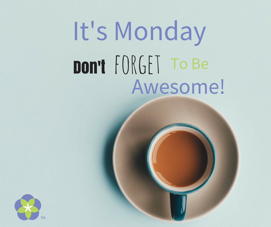 HealthyFlax's tweet photo. It's Monday Don't Forget to Be Awesome! #MotivationMonday https://t.co/ae4Ti1sjdn