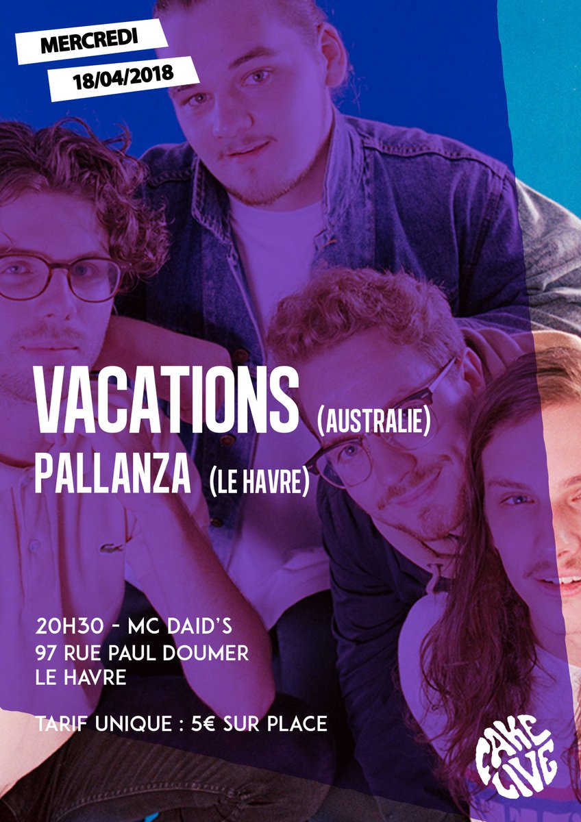 Prochain concert <a href="/fakeliveprod/">Fake Live</a> au <a href="/Mc_Daids/">Mc Daid's</a> : Vacations x Pallanza le 18 avril