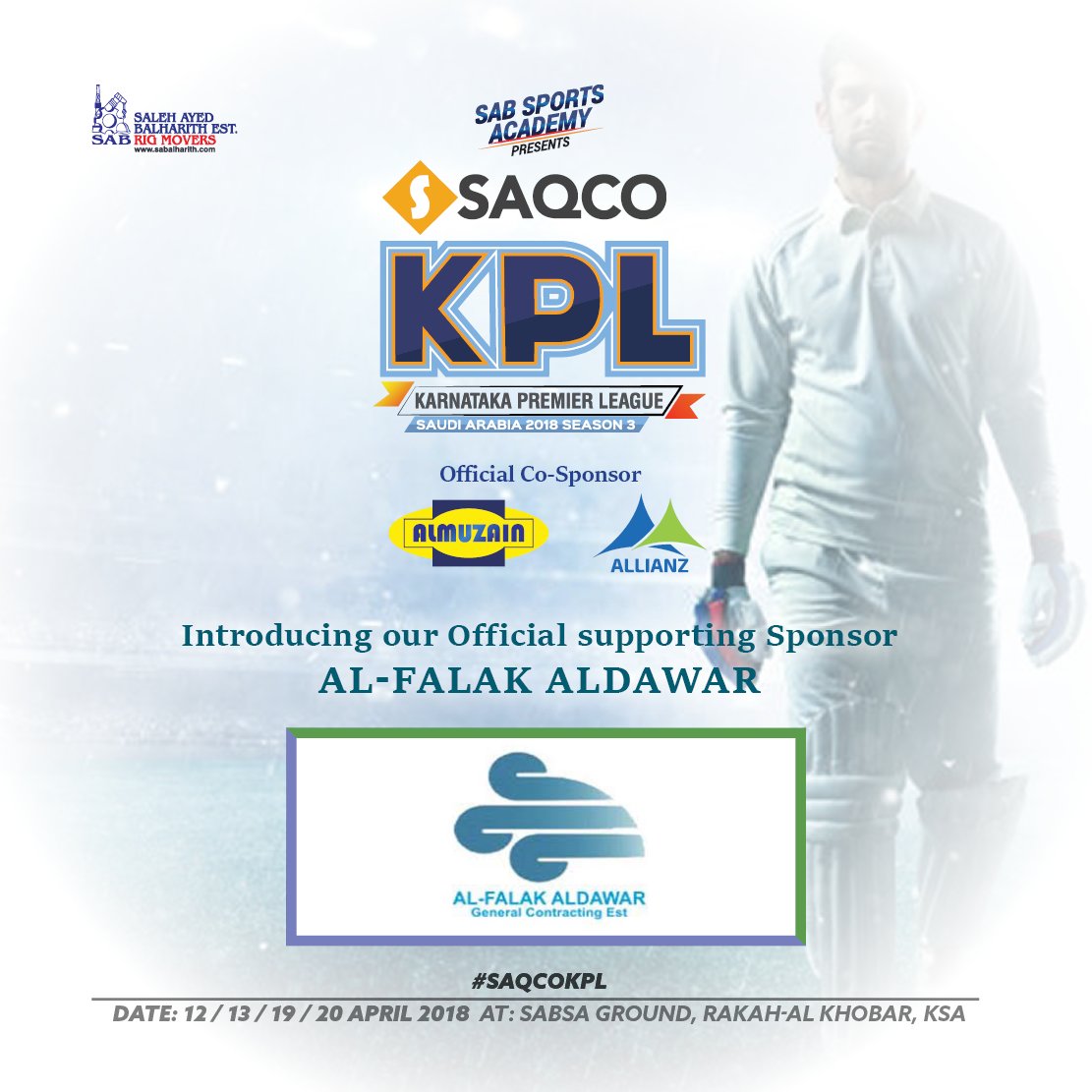 SabSports's tweet photo. Introducing our Official supporting Sponsor #Al-Falak Aldawar
#SabSports Academy Presents, #SAQCO KPL Ses 3 KSA.
Co-Sponsored by #Al-Muzain #Allianz | Stay Tuned for more updates. https://t.co/t5EorZKS98