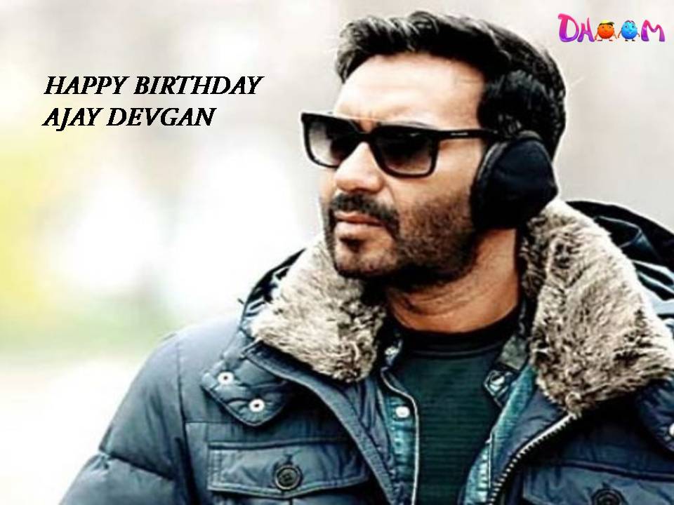 DHM Music Bangla wishes Ajay Devgan a very happy birthday. 