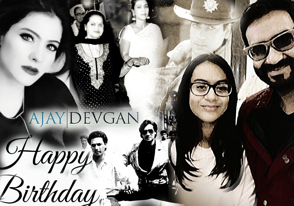Ajay devgn ji happy birthday family best gifts and  jan zindagi sirf ap ho meri and i love u 
