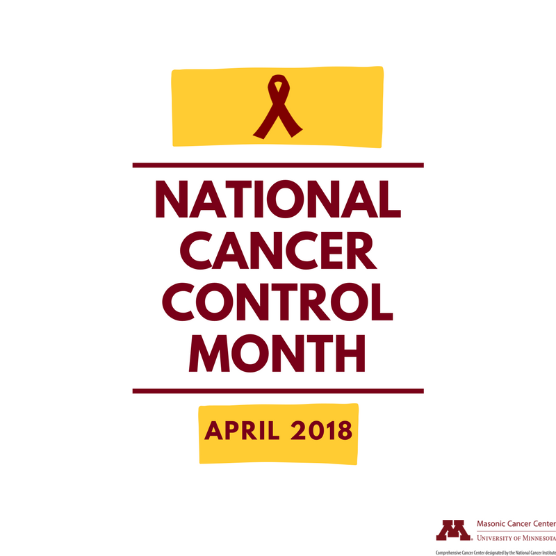 April is #NationalCancerControlMonth!