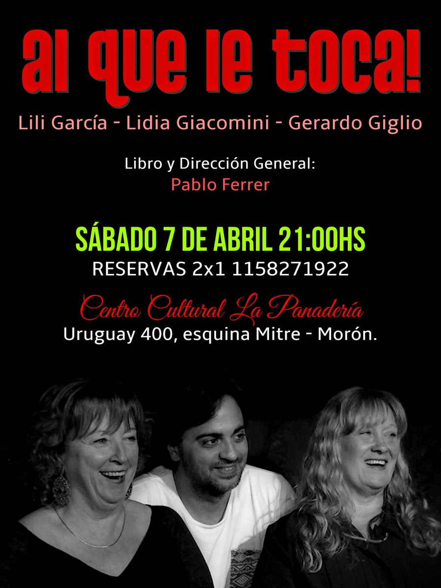 AlitheiaTeatro's tweet photo. Al que le toca!
#Teatro #Morón #alqueletoca
Centro Cultural La Panadería
Reservas 2x1 1158271922
Todos Invitados!!! https://t.co/gIzEYdlOjR