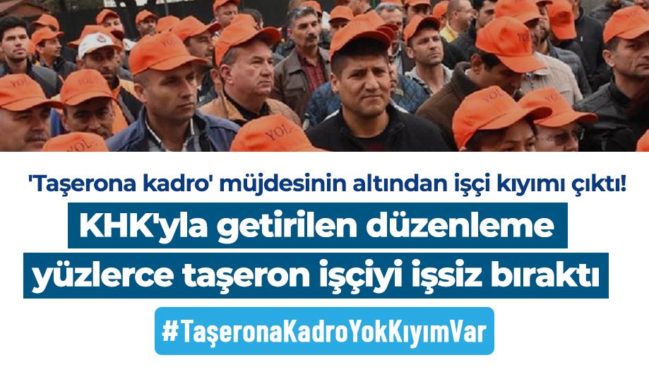 Taşerona değil yandaşa kadro, işçiye değil patrona müjde. AKP'nin 'yeni Türkiye' dediği rejim işte budur.
#TaşeronaKadroYokKıyımVar