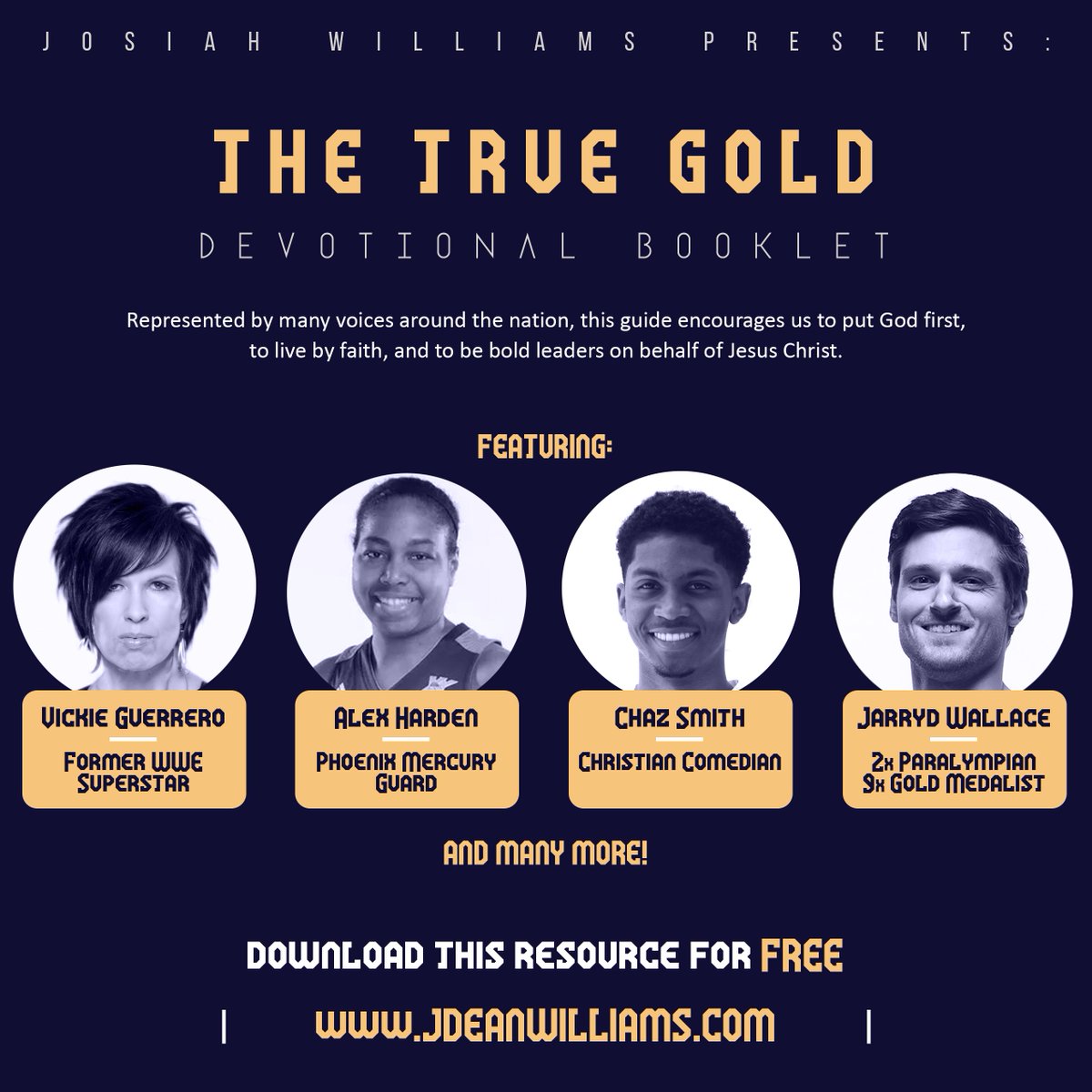 JDeanWilliams's tweet photo. I am incredibly excited to announce my first ever devotional booklet! Special thanks to everyone who participated! 

Featuring: 
@VickieGuerrero, @ChadLailWWE, @A_Harden12, @SimplyPutChaz, @wallace_jarryd, and many more!

Free Download:
https://t.co/0yO5xyFCPr

#FightForTrueGold https://t.co/LXndHaB1kE