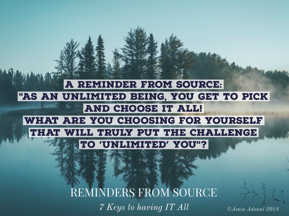 AmiaAdonai1's tweet photo. A Reminder from Source:
"As an unlimited being, you get to pick and choose it all!
What are you choosing for yourself that will truly put the challenge to ‘unlimited’ You"? #amiaadonai #remindersfromsource #7keytohavingITall #author #findingyourtruth #unlimitedyou https://t.co/vauvK5wNt6