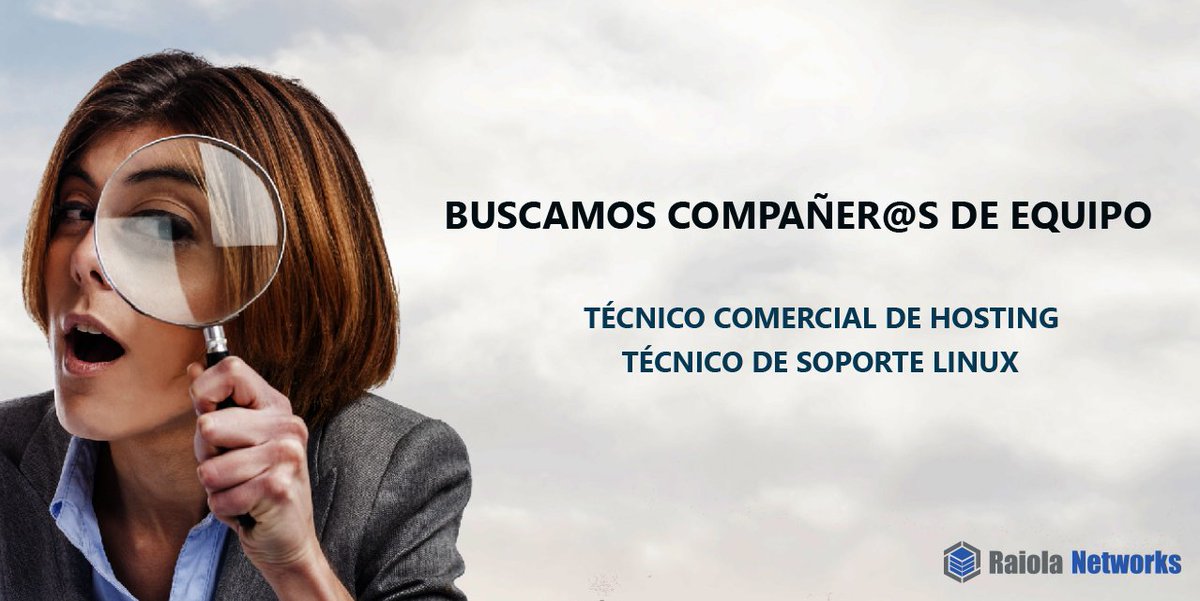 🔔OFERTA LABORAL🔔
¿Quieres trabajar en <a href="/RaiolaNetworks/">Raiola Networks</a>?
Estamos buscando compañeros para dos de nuestros departamentos y quizás te interesen nuestras #ofertasdeempleo😉
☑️Técnic@ de soporte Linux
goo.gl/9qevuZ
☑️Técnic@ de comercial Hosting
goo.gl/etFDiW