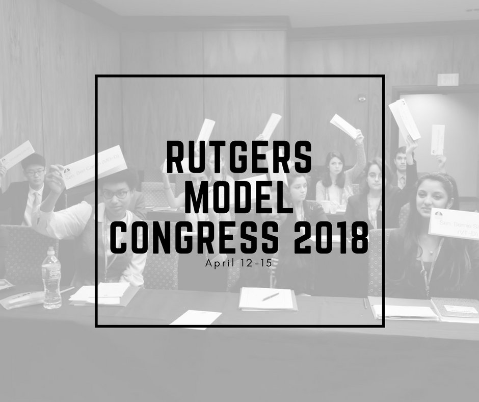 It's almost that time again... RUTGERS MODEL CONGRESS!!!