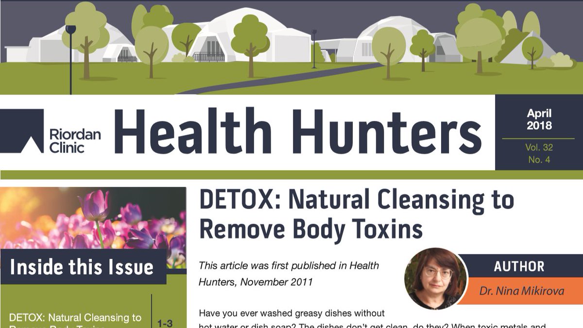 Hot off the presses! The April issue of Health Hunters has arrived. This month is chalk full exciting and enticing articles to help you learn about natural cleansing to remove body toxins! Click here to get your free PDF issue of Health Hunters.
riordanclinic.org/wp-content/upl…