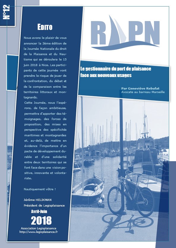Legisplaisance's tweet photo. #RDPN - Parution prochaine du 12ème numéro de notre Revue du Droit de la Plaisance et du Nautisme avec notamment :
- Le gestionnaire du port de plaisance face aux nouveaux usages
- Un port a t-il le droit de refuser l’accès à un navire
- Plaisance-yachting : un nouveau brevet https://t.co/NVkJU3EwZs