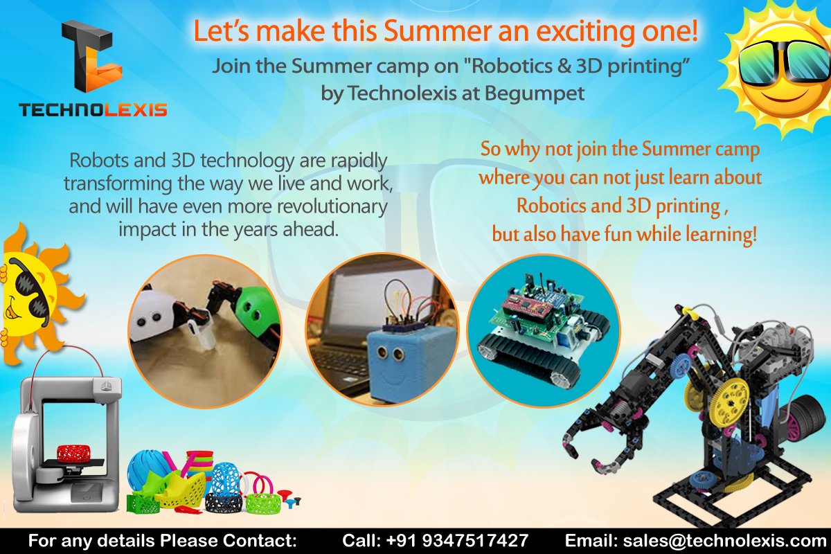 technoLexisLive's tweet photo. Let's make this Summer an exciting one with the #Summer_camp on "#Robotics and #3DPrintingtechnologies". Grab this great opportunity and make this holidays a fun and worthy one!

Visit our website: https://t.co/1IvOxrb4wL
For More Details Call us: 9347517427 https://t.co/6n110LJ0Bd