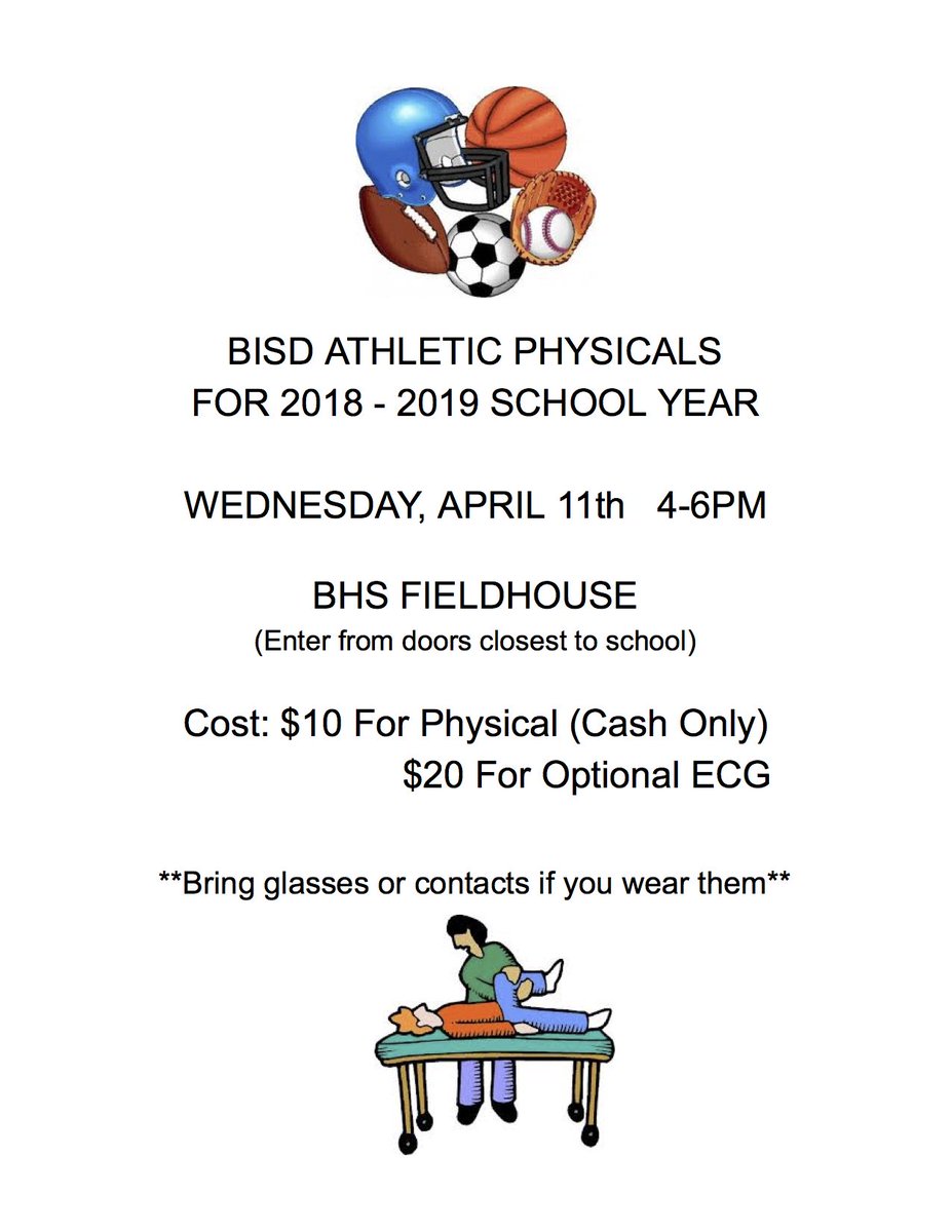 Athletic Physicals - April 11th - BHS Fieldhouse. Use the links below to start the process before you get there:

Physical Form (MUST be completed by Physician) - bit.ly/2Iof2dk
Online Parent Forms - bit.ly/2q1wtJh
ECG (OPTIONAL) Form - bit.ly/2J8MSVbl