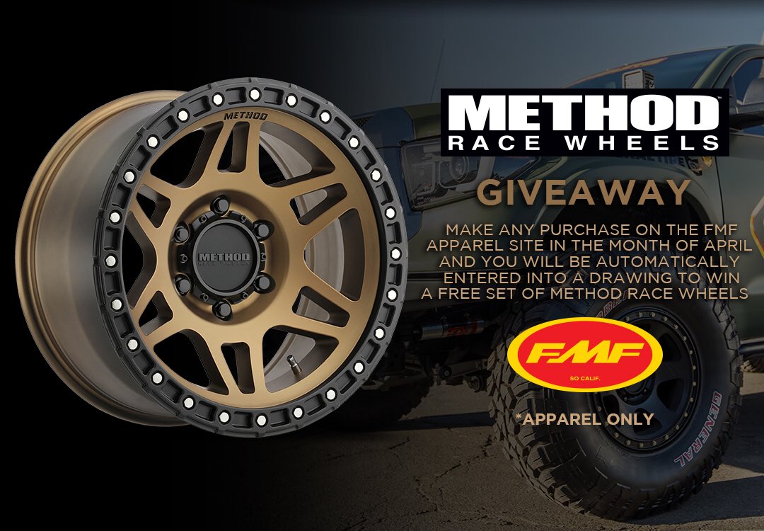 Want some free Method Race Wheels!? Buy any FMF Apparel in April and be entered in the contest to win the wheels! apparel.fmfracing.com