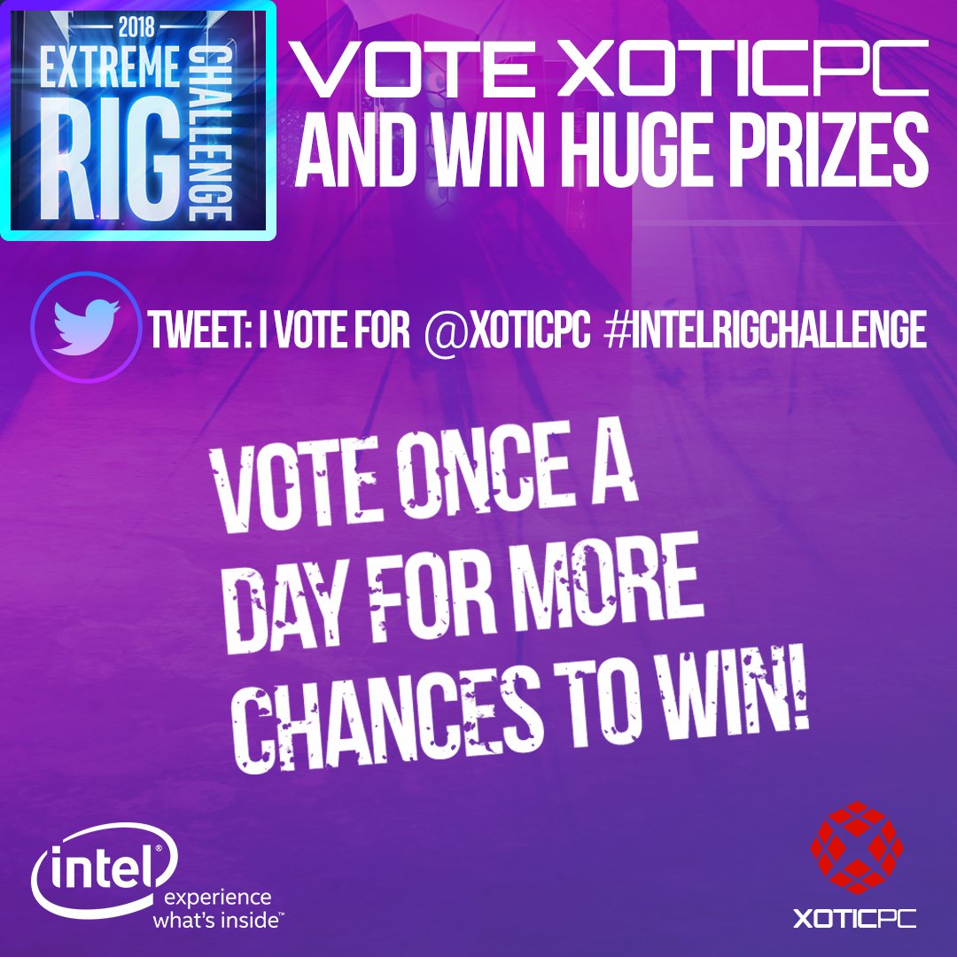 XoticPC's tweet image. We are Competing in this years @intel #intelRigChallenge ! 
Enter daily for a chance to win your very own Extreme Rig!

Once a day you can vote XOTIC PC by tweeting: I VOTE FOR @XOTICPC FOR THE #INTELRIGCHALLENGE

Vote here: goo.gl/XMrhNZ