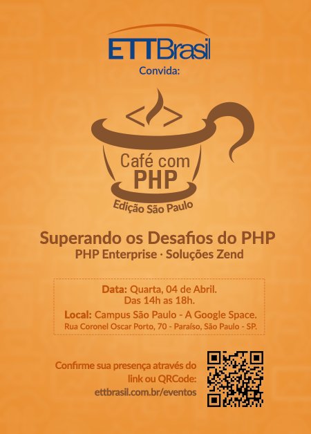 ETTBrasil's tweet image. Alô São Paulo!
Lá vem a 4ª Edição do Café com PHP. Nesta quarta, 04/04.

Inscrição gratuita: ettbrasil.com.br/eventos

Vamos conversar sobre os Desafios no PHP Corporativo.

Ideal para gestores e programadores.

#CafeComPHP #EnterprisePHP #Zend #ETTBrasil #Cafecomphp