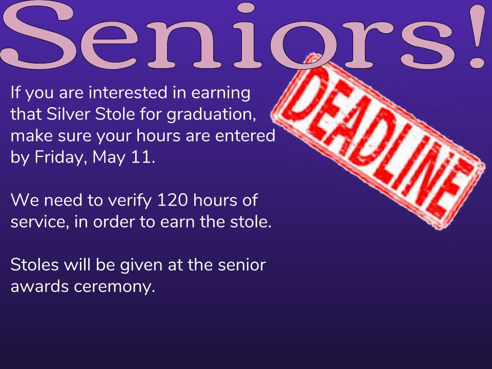 ShadowHillsCTE's tweet photo. Friday, May 11 is the deadline for seniors to enter hours for the Silver Stole for community service.  120 hours is the minimum requirement.   See Mr. Wells for more info.  #knightsdoitright @SHHSASB @shhs_principal @SHHSRenaissance https://t.co/WoCevZ96Mz