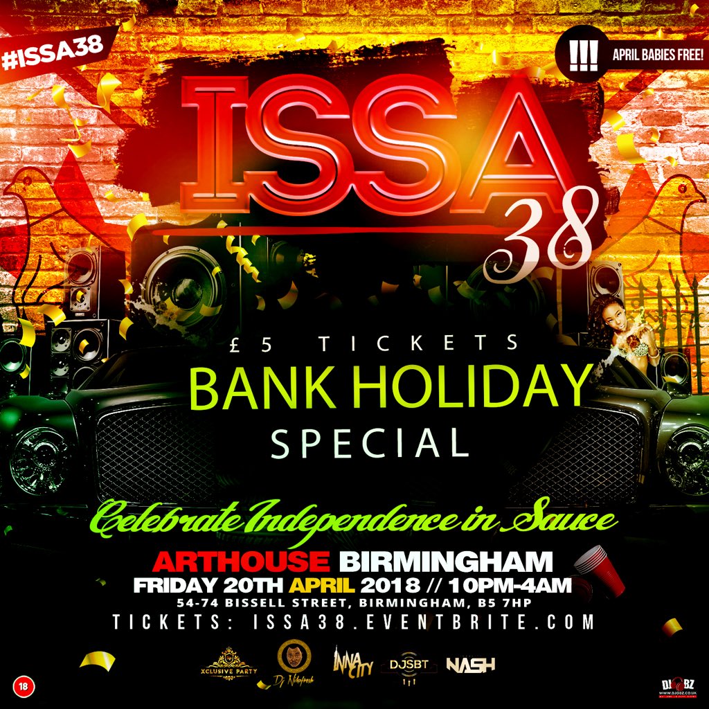 InnaCityNash's tweet photo. #issa38🇿🇼

Early Bird Tickets Sold Out‼️

£5 Bank Holiday Tickets Avalible Until Midnight 🤘🏾

https://t.co/xFtWrjJSiI 📌 https://t.co/R8hSqXh3Iq