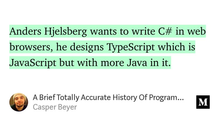 “A Brief Totally Accurate History Of Programming Languages” — <a href="/caspervonb/">Casper Beyer</a> medium.com/@caspervonb/a-…