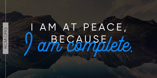 You are complete and whole in Him. You have peace with God. Romans 5:1 #BVOV #madewhole #peacewithGod