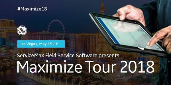 rogerhom's tweet photo. ServiceMax – From GE Digital presents Maximize Tour 2018. The premier annual field service industry summit and customer conference, kicks off in Las Vegas (May 15-16). Agenda – At-A-Glance for Vegas! #Maximize18 #DigitalTransformation #Maximize18... https://t.co/WQqXuaje09 #GE https://t.co/Uva737zHpa