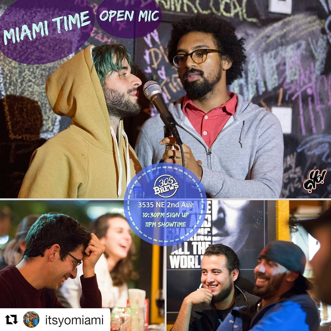 305Brews's tweet photo. Miami time open mic tonight! Show starts at 10:30! Kick off the week right! We've got $4 beers &amp; food specials all night!  #openmic #miamicomedy #miamioriginal #mondaymotivation #drinklocal #drinkcraft #305brewsmia 🌮🍺😂 https://t.co/WxahMEXEPR