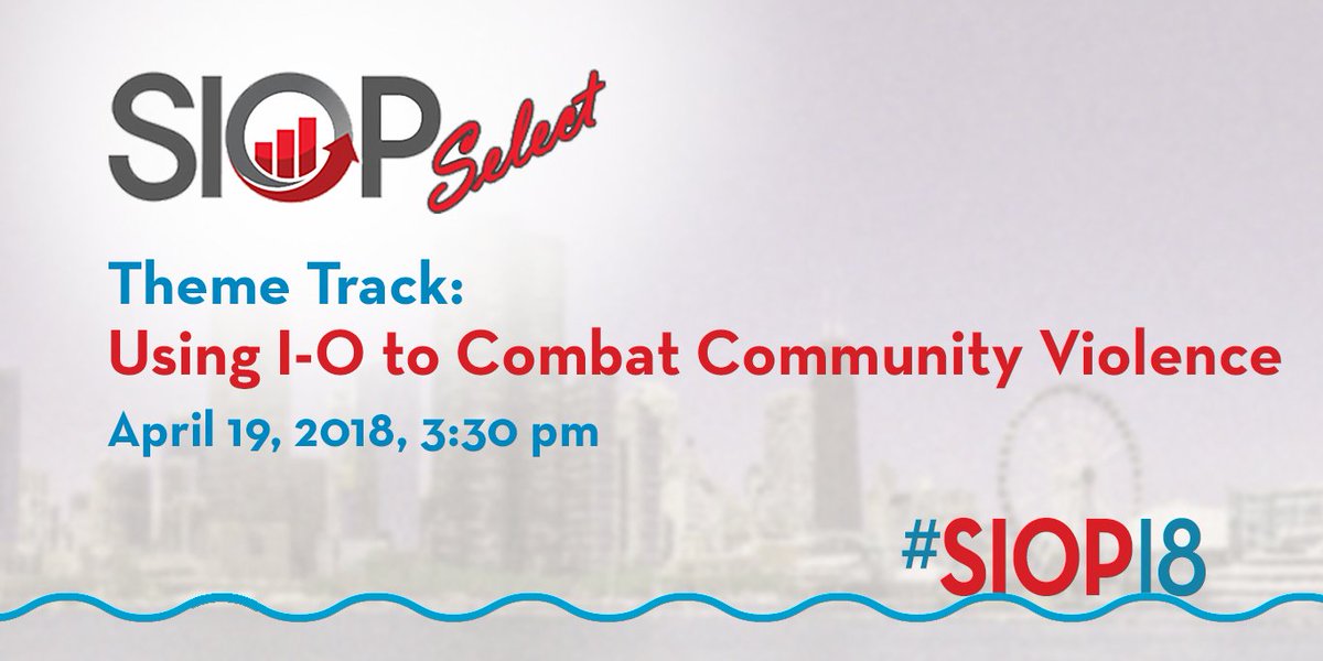 SIOPtweets's tweet photo. Chicago cut violence by 14% last year. Join Chicago leaders as they discuss how I-O science and practice can support community violence reduction. https://t.co/wPCS5Rwhlm #SIOPSelect #SIOP18 https://t.co/NMpUBgMZGf