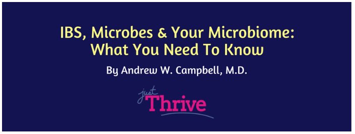 JustThriveHlth's tweet photo. April is #IBSAwareness Month. If you suffer from #IBS, a #probiotic is imperative to finding long-term relief! So many of our customers (even docs!) rave about how good they feel now that they're taking #ThriveProbiotic. Hear from Dr. Andrew Campbell >> https://t.co/3puG8fFZ3r https://t.co/nTOX3shZGJ